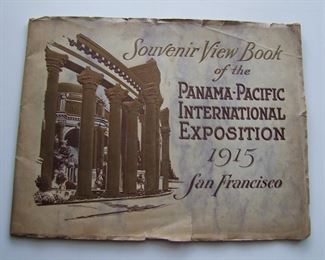Lot 025   1915 "Souvenir View Book of the Panama-Pacific International Exposition of 1915, San Francisco", 32 pages.  Fully illustrated, embossed cover, photos of all important buildings and opening day, 10" x 12 1/2".  Cond:  Minor wear with one small split and corner creases.  Est. $50-75.