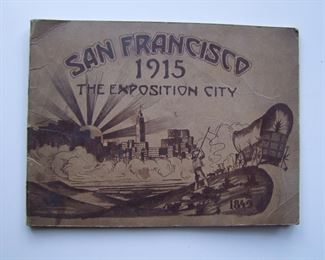 Lot 026   1915 Booklet "San Francisco, 1915, The Exposition City", 12 pages. Full color views of the City just prior to the Exposition, 8" x 6".  Cond:  Minor wear with moderate toning to the cover.  Est. $30-50.
