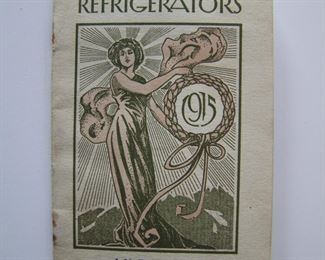 Lot 052   1915 North Star Refrigerator Catalog from Indiana Manufacturing Co., 24 pages.  Fully illustrated, extensive list of wooden ice boxes of every size & configuration, 3 1/2" x 5 3/4" h.  Cond:  Minor wear with rusty staples.  Est. $40-50.