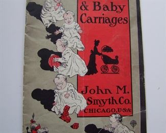 Lot 079   1905 John M. Smyth Co. catalog of Baby Carriages & Go Carts, 32 pages.  2-color cover w/B&W illustrated interior, 7 1/4" x 11 1/2" h.  Note:  Damage on 2 interior pages.  Cond:  Minor wear w/few creases on the cover.  Est. $40-60.