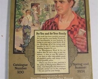 Lot 086   1924 Montgomery Ward & Company catalog # 100, 607 pages, 9 ½ x 13 ½” h.  Cond:  Minor wear overall with small loss on bottom end of spine.  Est. $75-125.