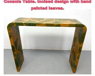 Lot 670 Leaf Painted Laminated Wood Hall Console Table. Incised design with hand painted leaves. 