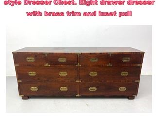 Lot 722 Modernist Rosewood Campaign style Dresser Chest. Eight drawer dresser with brass trim and inset pull