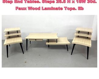 Lot 971 3pc Set Modernist Coffee Table, Step End Tables. Steps 26.5 H x 18W 30d. Faux Wood Laminate Tops. Eb