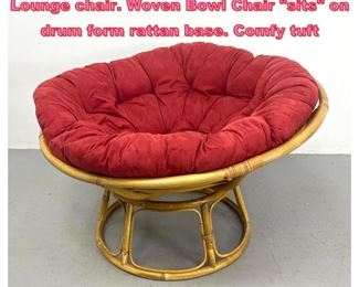 Lot 1001 Bamboo and Rattan Papasan Lounge chair. Woven Bowl Chair sits on drum form rattan base. Comfy tuft