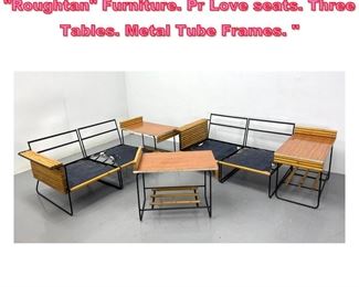 Lot 1013 5pc Bamboo Rattan PITTS Roughtan Furniture. Pr Love seats. Three Tables. Metal Tube Frames. 