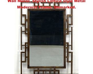 Lot 1109 Kelvin and Philip Laverne style Wall Mirror. Stylish Lattice style Metal Modernist Frame. Unmarked. 