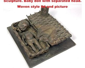 Lot 1110 JULIO HERNANDEZ Metal Figural Sculpture. Baby doll with separated head. Woven style lid and picture 