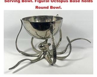 Lot 1114 Two Part Chromed Metal Octopus Serving Bowl. Figural Octopus Base holds Round Bowl. 