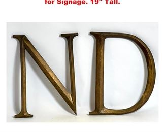 Lot 1158 2pc Large Bronze N and D Letters for Signage. 19 Tall.