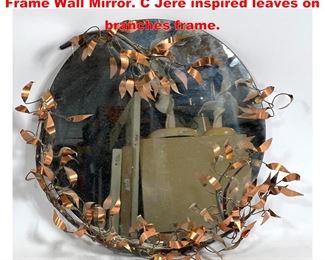 Lot 1182 Mixed Metals Modernist Sculptural Frame Wall Mirror. C Jere inspired leaves on branches frame. 