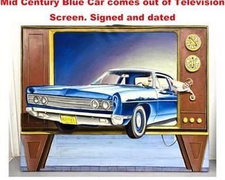 Lot 1227 P GOLDBERG 77 Modern Painting. Mid Century Blue Car comes out of Television Screen. Signed and dated