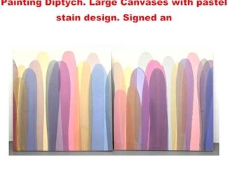 Lot 1233 FRIENDLY Signed Modernist Stain Painting Diptych. Large Canvases with pastel stain design. Signed an