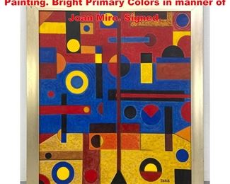 Lot 1236 SANDU DARIE Modernist Abstract Painting. Bright Primary Colors in manner of Joan Miro. Signed. 