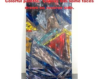 Lot 1244 Abstract Modernist Painting. Colorful palette. Canvas has some faces drawn on reverse side.