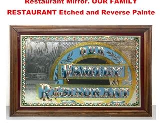 Lot 1290 Extra Large Heavy Thick Glass Bar Restaurant Mirror. OUR FAMILY RESTAURANT Etched and Reverse Painte
