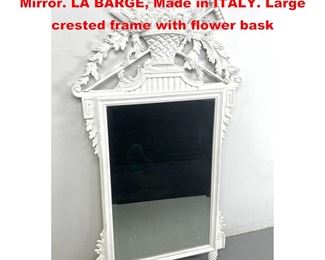 Lot 1318 Ornate Framed Rectangular Wall Mirror. LA BARGE, Made in ITALY. Large crested frame with flower bask