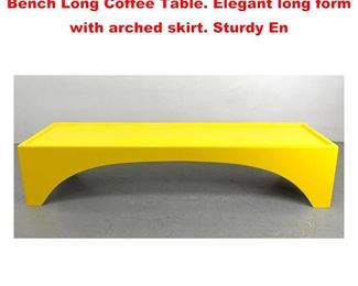 Lot 1427 70 s Mod Bright Sunny Yellow Bench Long Coffee Table. Elegant long form with arched skirt. Sturdy En