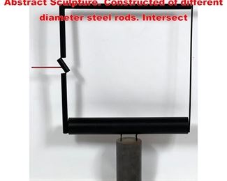 Lot 1464 GEORGE D AMATO Modernist Abstract Sculpture. Constructed of different diameter steel rods. Intersect