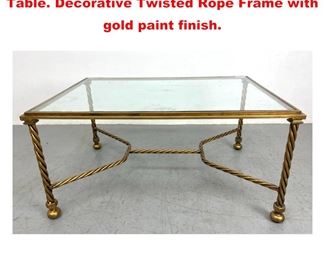 Lot 1471 Glass Top Gilt Iron Coffee Cocktail Table. Decorative Twisted Rope Frame with gold paint finish.