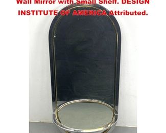 Lot 1549 Chrome Brass Frame Arched Top Wall Mirror with Small Shelf. DESIGN INSTITUTE OF AMERICA Attributed. 