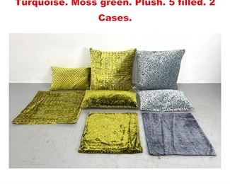 Lot 1550 7pc. Decorator pillow lot. Turquoise. Moss green. Plush. 5 filled. 2 Cases. 