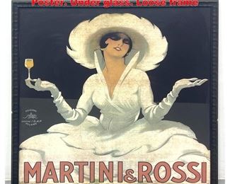Lot 1564 Martini and Rossi Advertising Poster. Under glass. Loose frame 