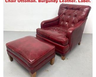Lot 1575 Leather Chesterfield style Lounge Chair Ottoman. Burgundy Leather. Label.