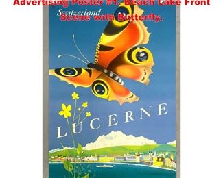 Lot 1609 Lucerne Switzerland Suisse Travel Advertising Poster 1. Beach Lake Front Scene with Butterfly. 