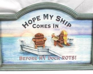 2050 - "Hope my ship..." Wood Sign 18" x 12"
