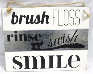 2051 - "Brush, Floss..." Wood Sign 18" x 14"
