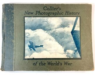 Antique Copy of Colliers New Photographic History of The Worlds War
