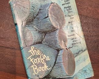 The Foxfire Book by Eliot Wigginton