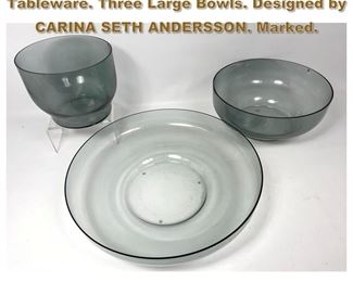 Lot 1730 3pc IITTALA Finland Glass Tableware. Three Large Bowls. Designed by CARINA SETH ANDERSSON. Marked. 