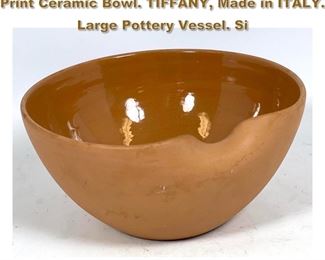 Lot 1735 ELSA PERETTI Terracotta Thumb Print Ceramic Bowl. TIFFANY, Made in ITALY. Large Pottery Vessel. Si