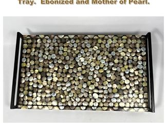 Lot 1758 RY Augousti Paris Dresser serving Tray. Ebonized and Mother of Pearl. 