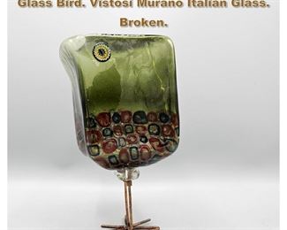 Lot 1808 ALESSANDRO PIANON Pulcini Art Glass Bird. Vistosi Murano Italian Glass. Broken.