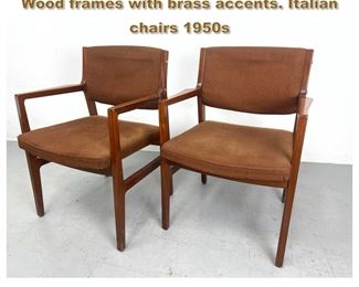Lot 1830 Pr Open Arm Modernist Chairs. Wood frames with brass accents. Italian chairs 1950s