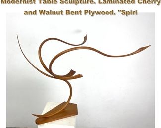 Lot 1861 MICHAEL METCALF Abstract Modernist Table Sculpture. Laminated Cherry and Walnut Bent Plywood. Spiri