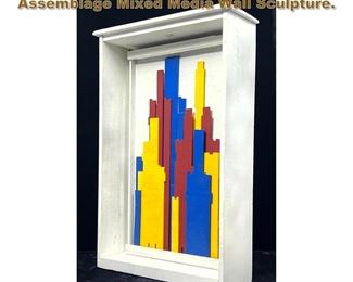 Lot 1882 J Ford Huffman Primary Manhattan Assemblage Mixed Media Wall Sculpture. 