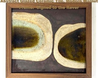 Lot 1883 B Bennett Mid Century Modern Abstract Glazed Ceramic Tile. Modern Walnut Frame. Signed to the Rever