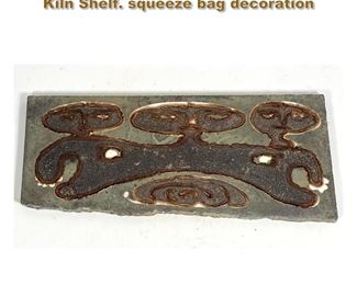 Lot 1905 Edwin and Mary Scheier Decorated Kiln Shelf. squeeze bag decoration