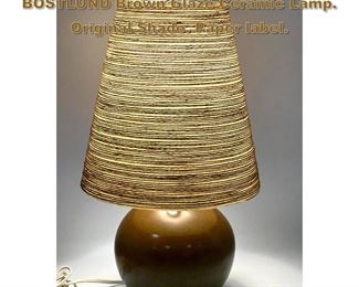 Lot 1927 Mid Century Modern LOTTE BOSTLUND Brown Glaze Ceramic Lamp. Original Shade. Paper label.