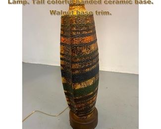 Lot 1948 Large Glazed Art Pottery Table Lamp. Tall colorful banded ceramic base. Walnut base trim. 