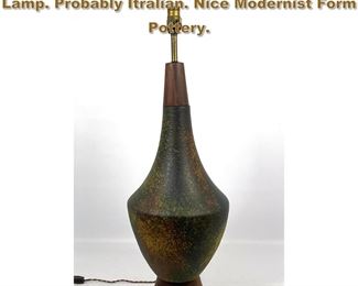 Lot 1959 Large Mottle Glazed Pottery Table Lamp. Probably Itralian. Nice Modernist Form Pottery. 