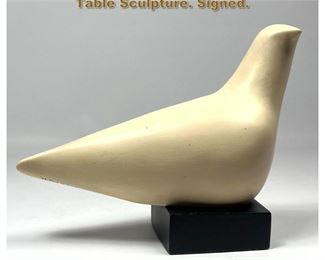 Lot 1980 CLEO HARTWIG Modernist Dove Table Sculpture. Signed.