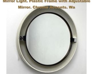 Lot 1995 CHARLES WAGNER Modernist Wall Mirror Light. Plastic Frame with Adjustable Mirror. Chrome Accents. Wa