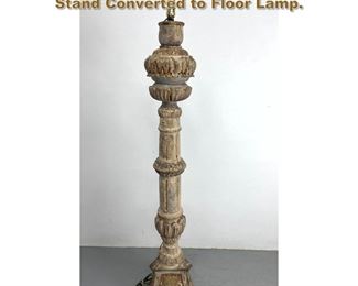 Lot 2071 Antique Carved Wood Tall Candle Stand Converted to Floor Lamp.