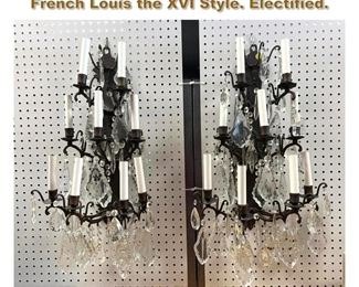 Lot 2090 Pair Large Brass and Crystal Wall. French Louis the XVI Style. Electified. 