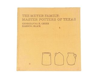 The Meyer Family Master Potters of Texas Book